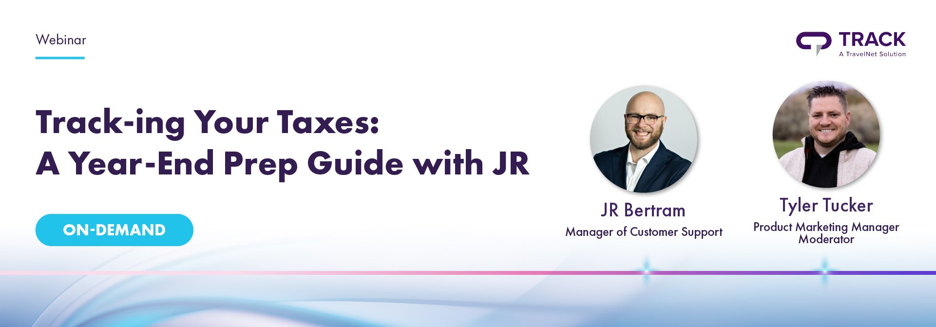 Track-ing Your Taxes Webinar Track-ing Your Taxes Webinar
